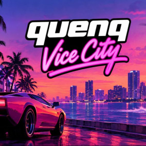 Quenq Vice City